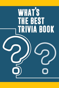 What's the Best Trivia Book