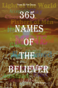 365 Names of the Believer (large print)