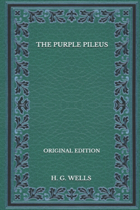 The Purple Pileus - Original Edition