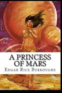 A Princess of Mars annotated