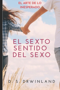 Sexto Sentido del Sexo