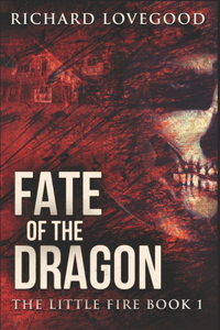 Fate Of The Dragon