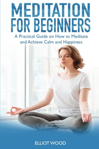 Meditation For Beginners