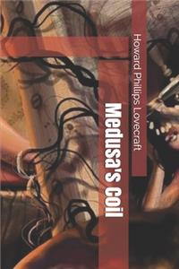 Medusa's Coil