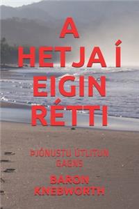 A Hetja Í Eigin Rétti