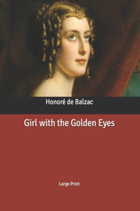 Girl with the Golden Eyes