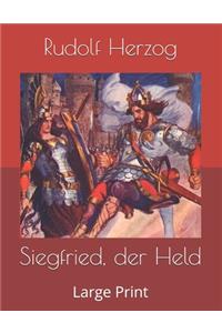 Siegfried, der Held