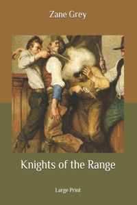 Knights of the Range