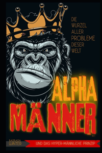 Alpha-Männer