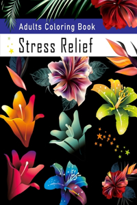 Adults Coloring Book Stress Relief