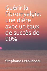 Guérir la fibromyalgie