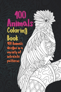 100 Animals - Coloring Book - 100 Animals designs in a variety of intricate patterns