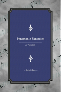 Pentatonic Fantasies