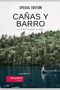 Cañas Y Barro