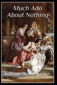 Much Ado About Nothing Annotated