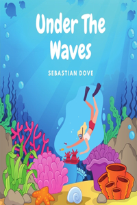 Under The Waves