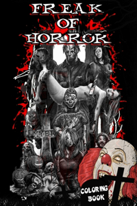 Freak Of Horror Coloring Book