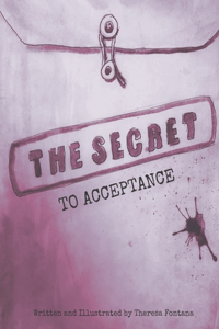Secret To Acceptance