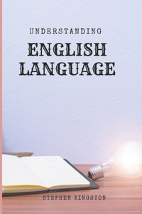 Understanding English Language