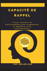 Capacite de rappel