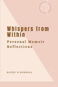 Whispers from Within