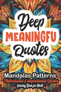 Deep & Meaningful Coloring Book