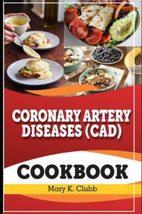 Coronary Artery Disease(CAD) Recipe Cookbook