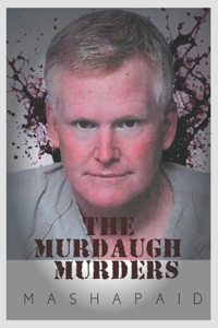 Murdaugh Murders