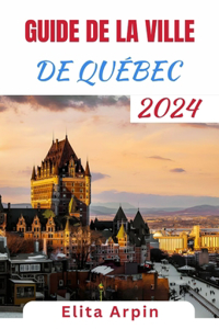 Guide de la Ville de Québec