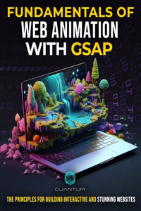 Fundamentals of Web Animation with GSAP