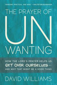 Prayer of Unwanting