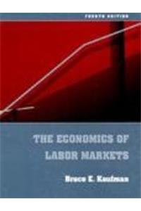 The Economics of Labor Markets (The Dryden Press Series in Economics)