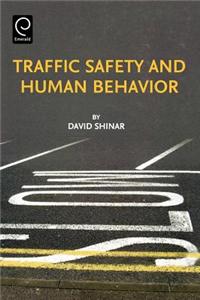 Traffic Safety and Human Behavior