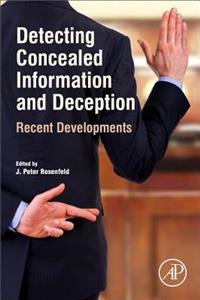 Detecting Concealed Information and Deception