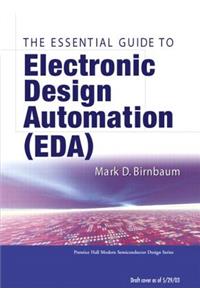 Essential Electronic Design Automation (Eda)