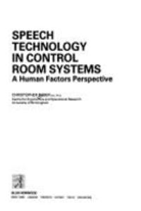 Speech Technology In Control Room Systems