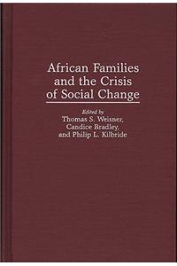 African Families and the Crisis of Social Change