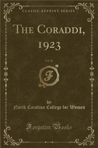 The Coraddi, 1923, Vol. 28 (Classic Reprint)