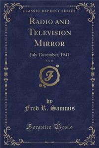 Radio and Television Mirror, Vol. 16