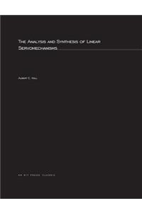 Analysis and Synthesis of Linear Servomechanisms