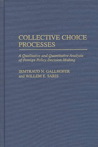 Collective Choice Processes