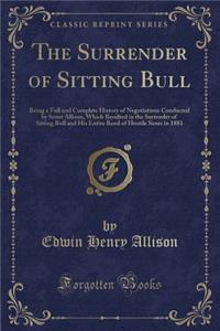 The Surrender of Sitting Bull