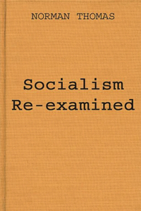 Socialism Re-examined