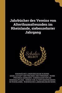 Jahrbücher des Vereins von Alterthumsfreunden im Rheinlande, siebenzehnter Jahrgang