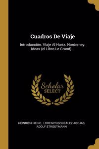 Cuadros De Viaje