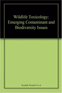 Wildlife Toxicology: Emerging Contaminant and Biodiversity Issues