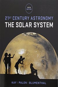 21st Century Astronomy: The Solar System and the Norton Starry Night Workbook