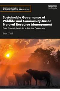 Sustainable Governance of Wildlife and Community-Based Natural Resource Management