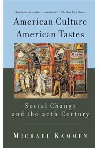 American Culture, American Tastes