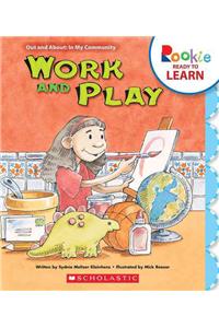 Work and Play